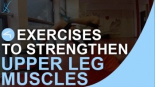4 Unique Exercises to Strengthen Upper Leg Muscles