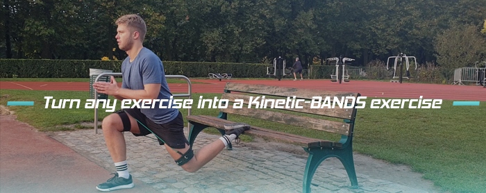 Any exercise of your choice can become a Kinetic-BANDS exercise